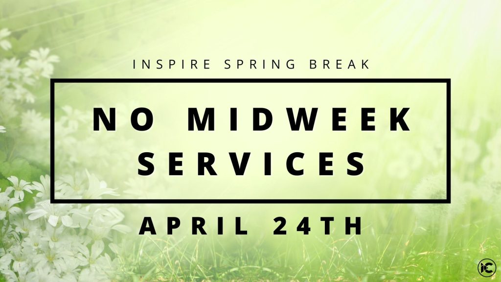 No Midweek Services